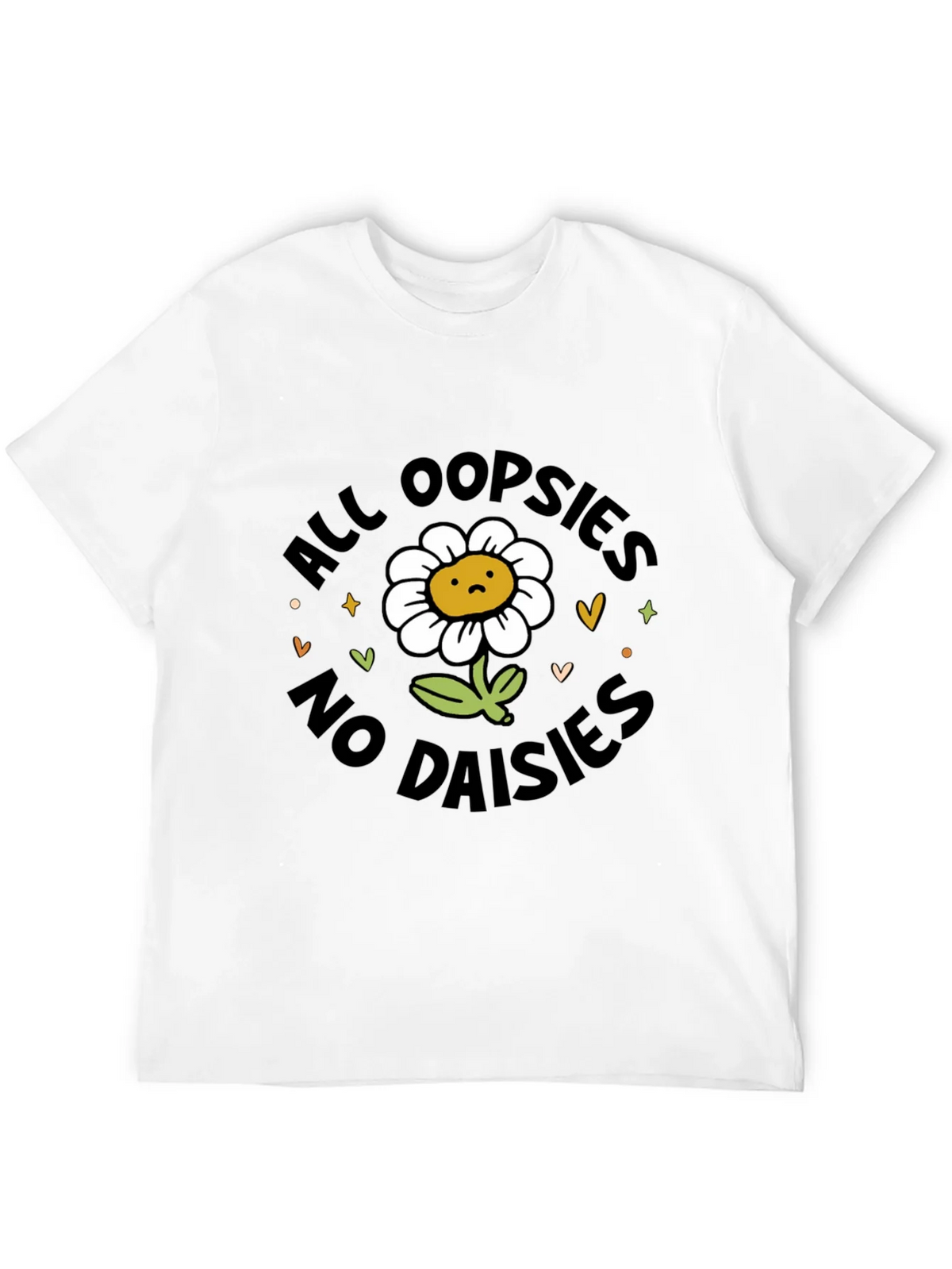 All Oopsies No Daisies T-Shirt - Black Graphic Tee product image 11