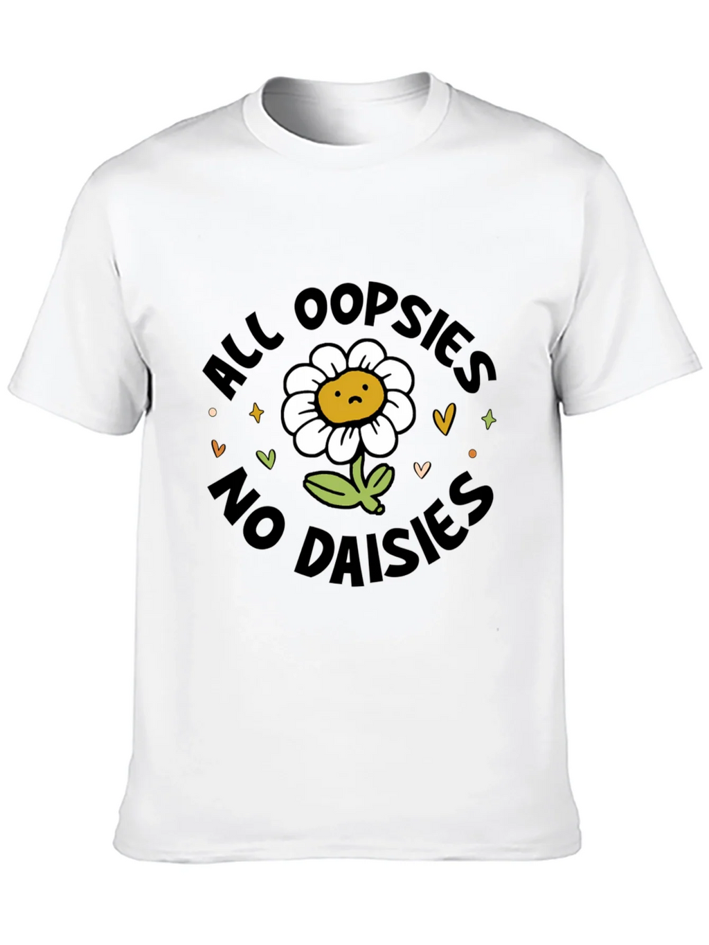 All Oopsies No Daisies T-Shirt - Black Graphic Tee product image 9