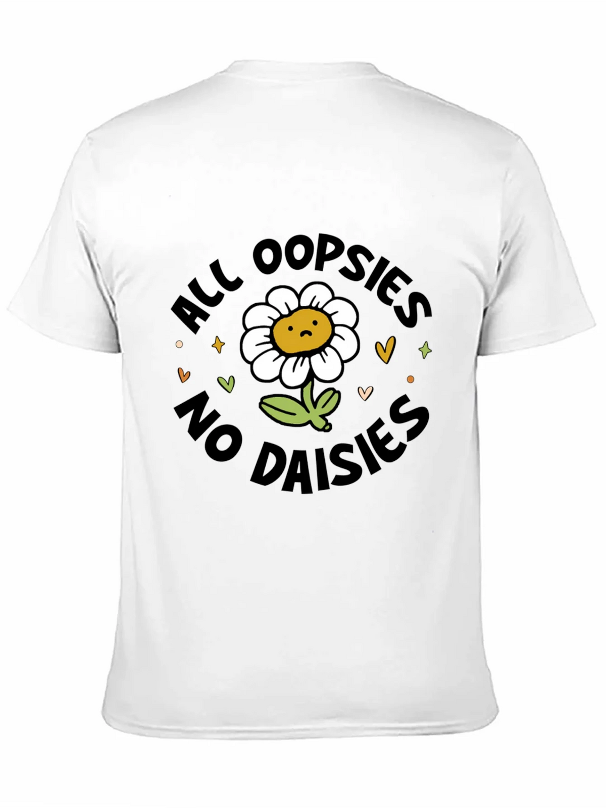 All Oopsies No Daisies T-Shirt - Black Graphic Tee product image 10