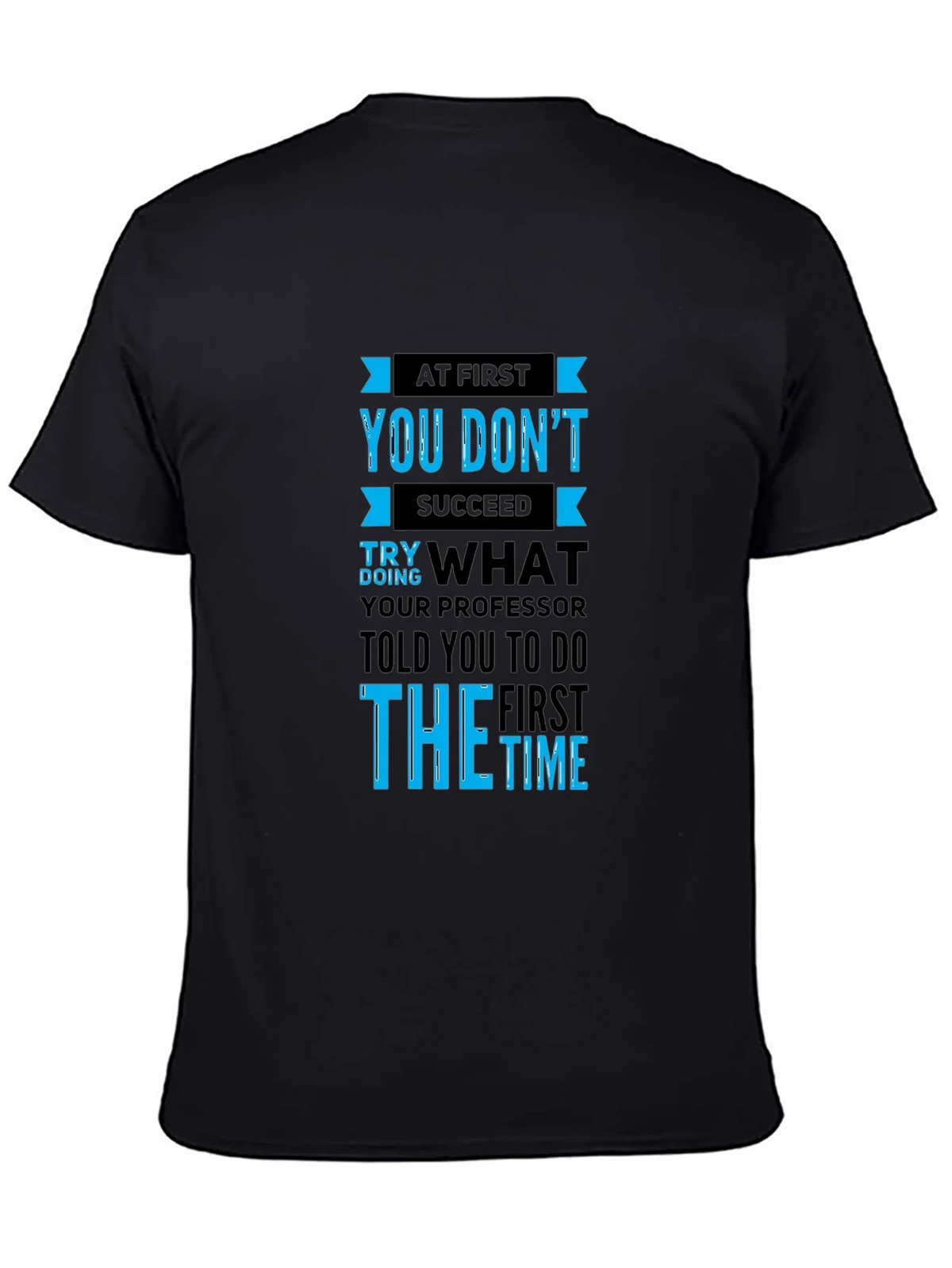 At First You Dont Succeed Mens T-Shirt product image 4