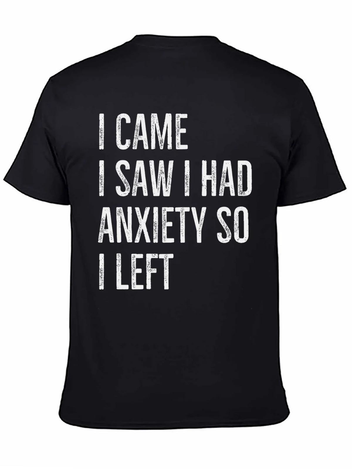 Anxiety Graphic Tee - Funny Slogan T-Shirt product image 4