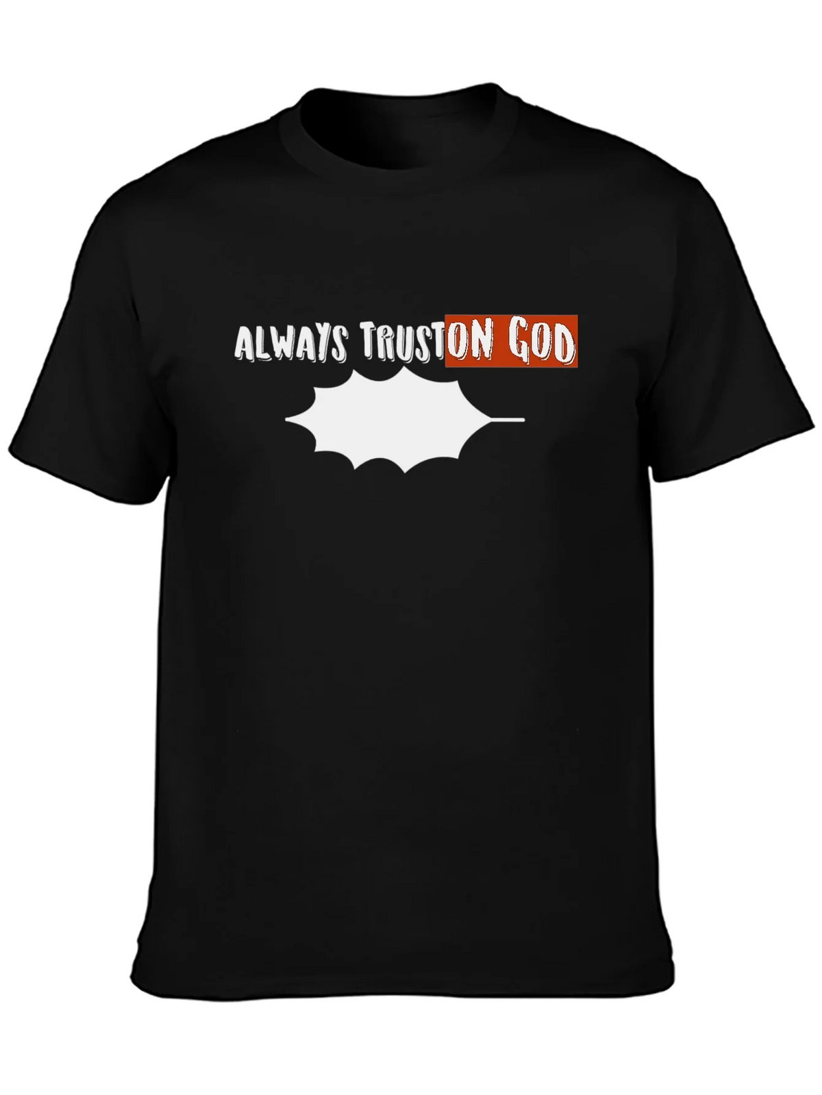 Always Trust On God Graphic T-Shirt product image 3