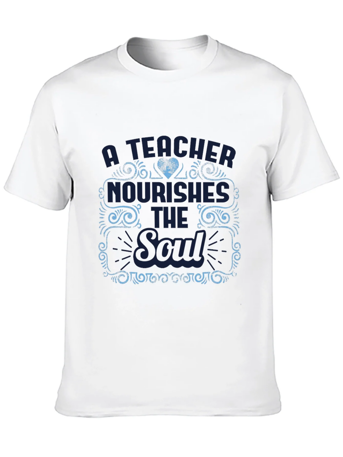 A Teacher Nourishes the Soul T-Shirt product image 9