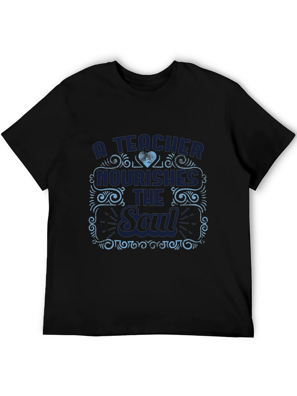 A Teacher Nourishes the Soul T-Shirt product image 5